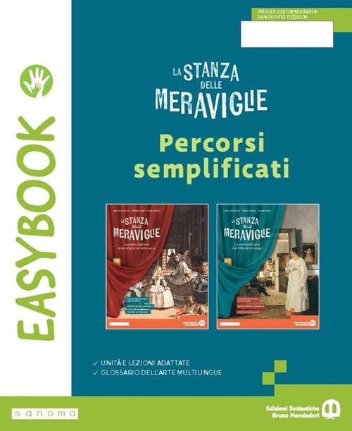La stanza delle meraviglie. Easybook. Per la Scuola media. Con e-book. Con espansione online book