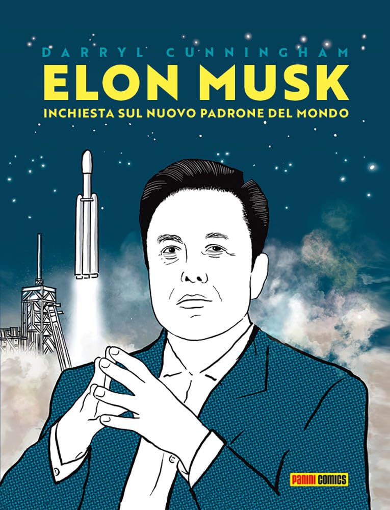 Elon Musk: inchiesta su un nuovo padrone del mondo book