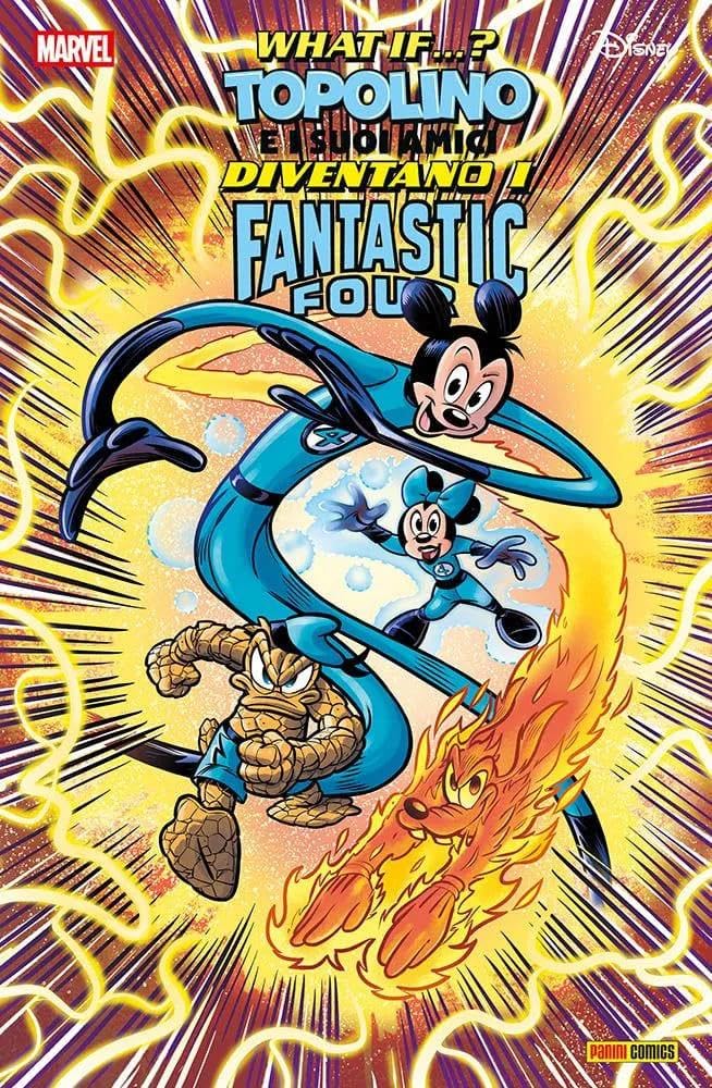 Fumetto: marvel what if...? topolino e i suoi amici diventano i fantastici quattro (spillato) - panini book