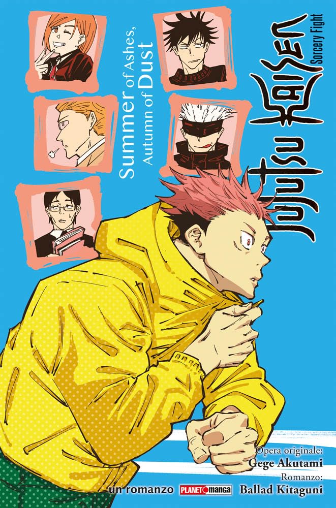 Summer of ashes, autumn of dust. Jujutsu Kaisen. Sorcery Fight International