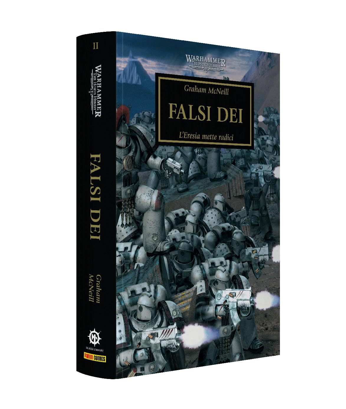 Falsi dei. L'eresia mette radici. The Horus heresy. Warhammer (Vol. 2) Contemporary literature