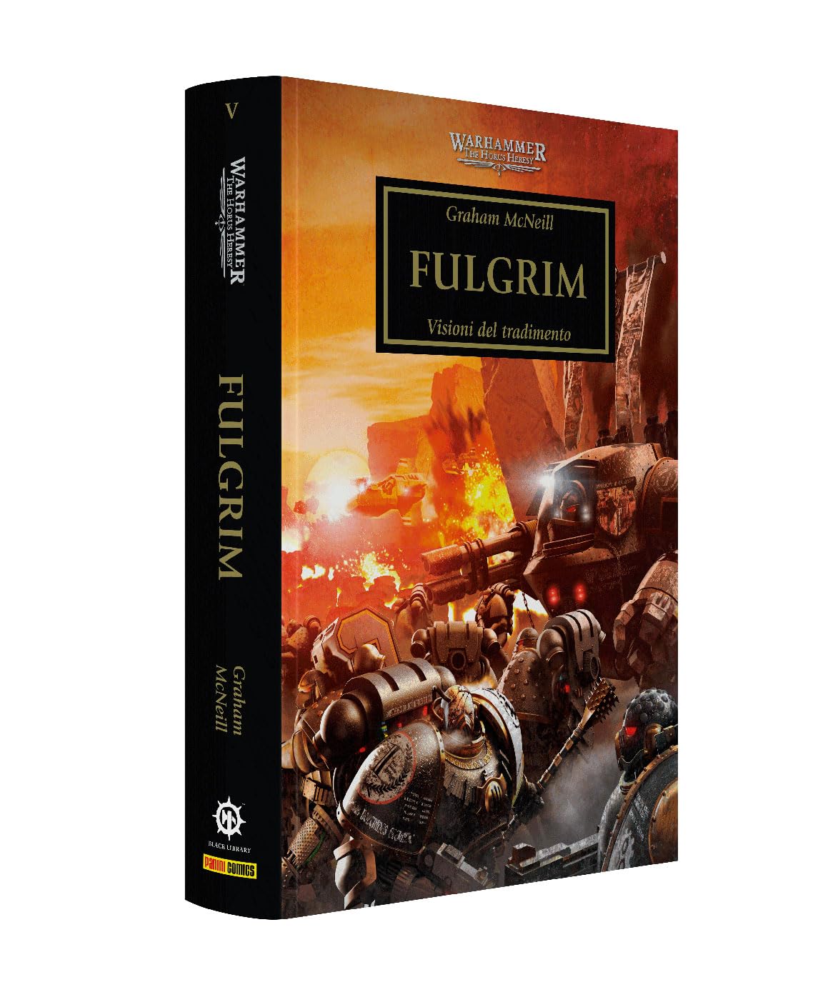 Fulgrim. Visioni del tradimento. The Horus heresy. Warhammer (Vol. 5) book