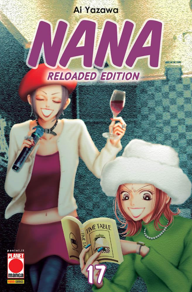 Nana. Reloaded edition (Vol. 17) book