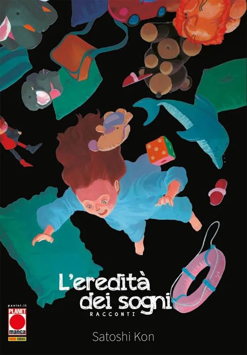 L'eredità dei sogni (Planet manga) Essays & Short Stories