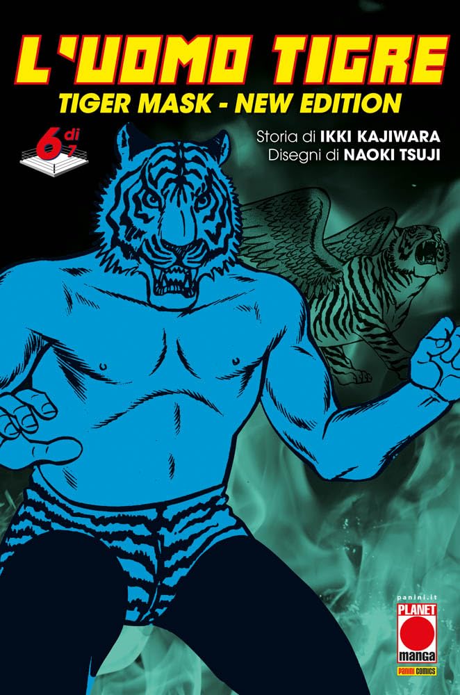 L'Uomo Tigre. Tiger Mask. New edition (Vol. 6) book