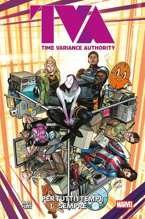 Per tutti i tempi, sempre. TVA. Time Variance Authority book