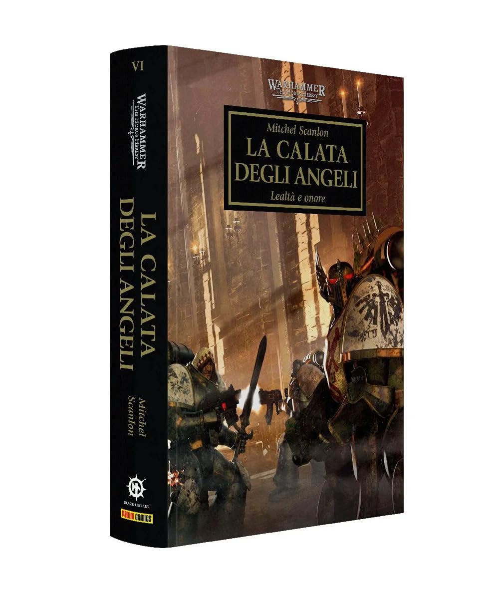 La calata degli angeli. The Horus heresy. Warhammer (Vol. 6) Contemporary literature