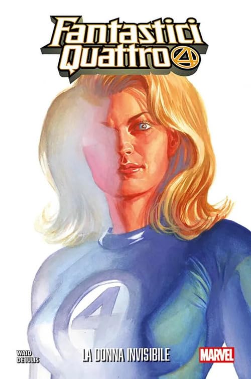 Fantastici Quattro. La donna invisibile. Marvel-verse book