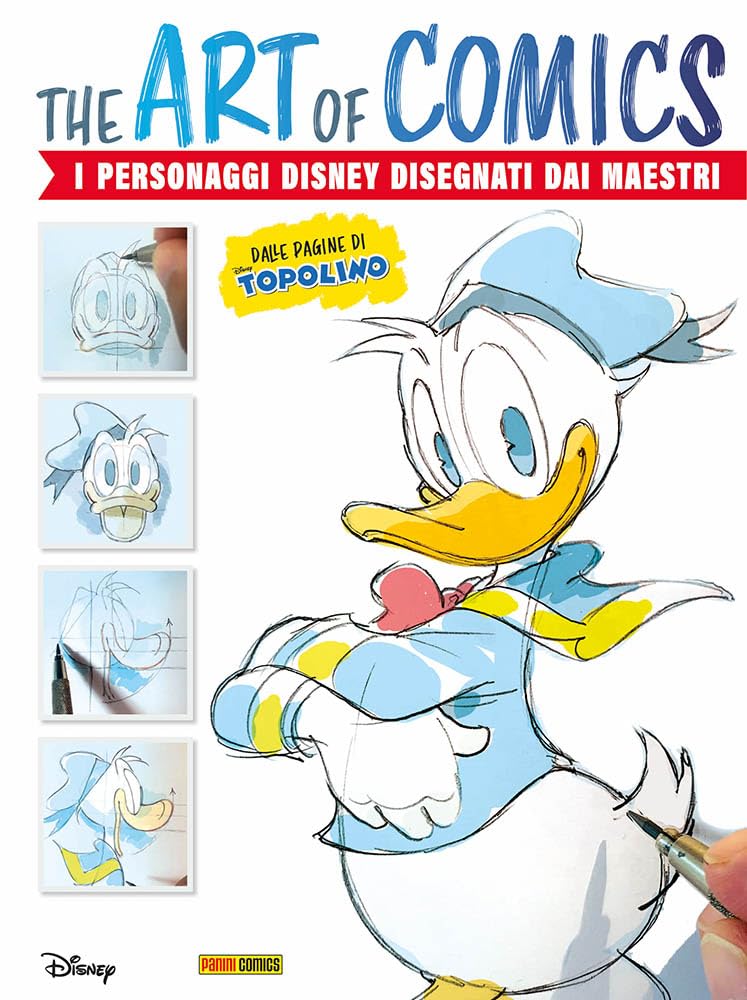 The art of comics. I personaggi Disney disegnati dai maestri del fumetto. Ediz. a colori book