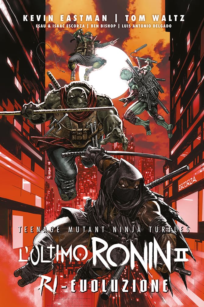 L'ultimo Ronin. Ri-evoluzione. Teenage mutant ninja turtles book