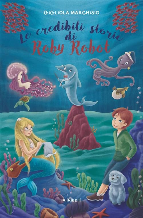 Le credibili storie di Roby Robot book