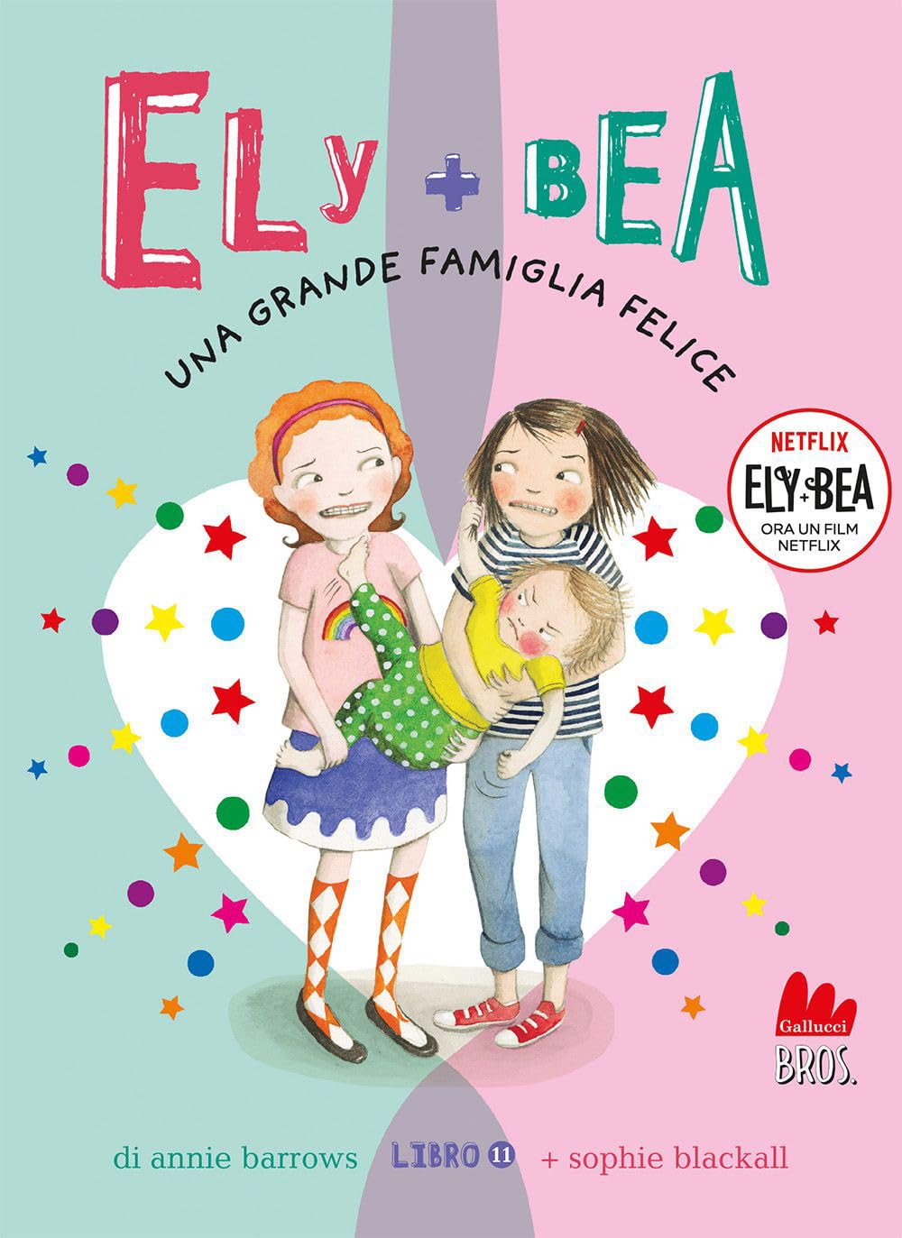 Una grande famiglia felice. Ely + Bea. Nuova ediz. (Vol. 11) book