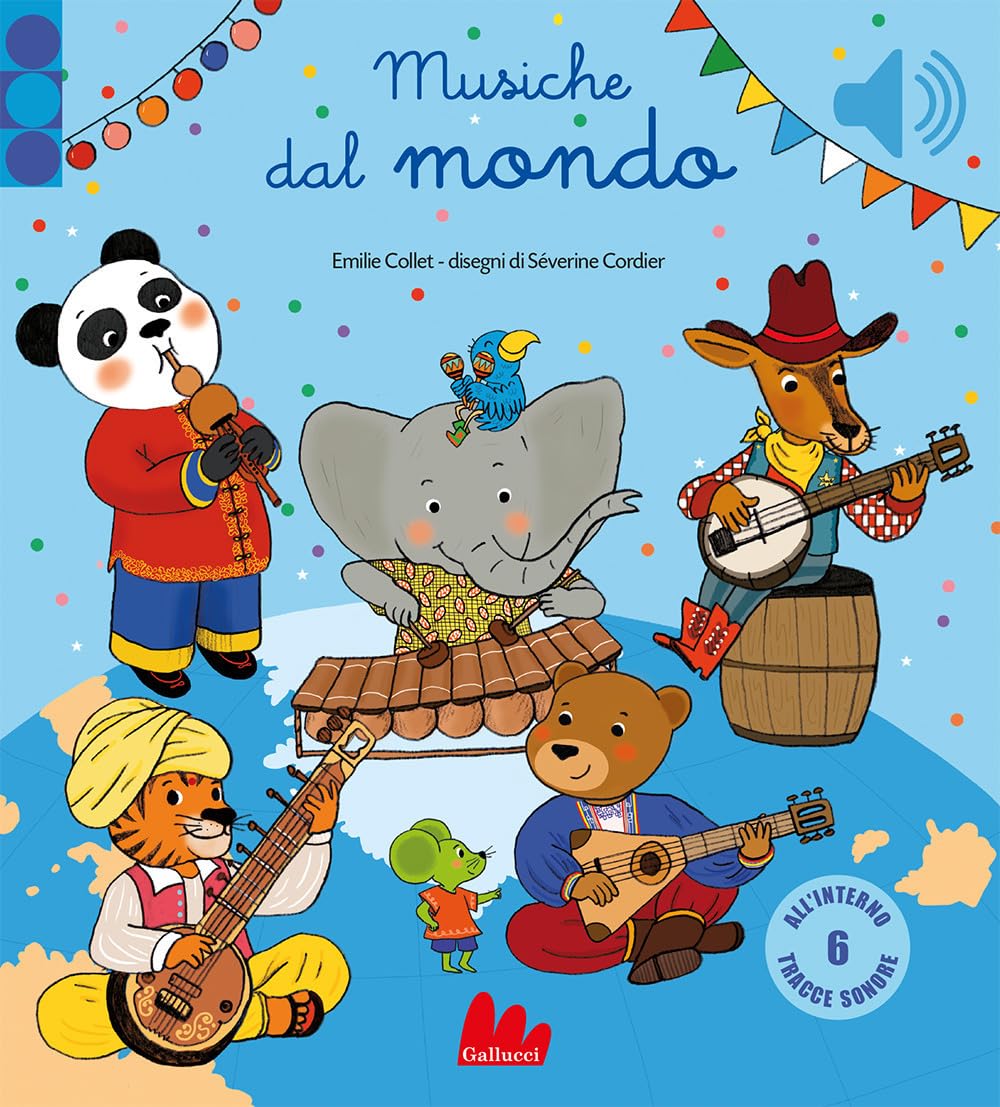 Musiche dal mondo. Ediz. a colori (Classici sonori) Non-fiction