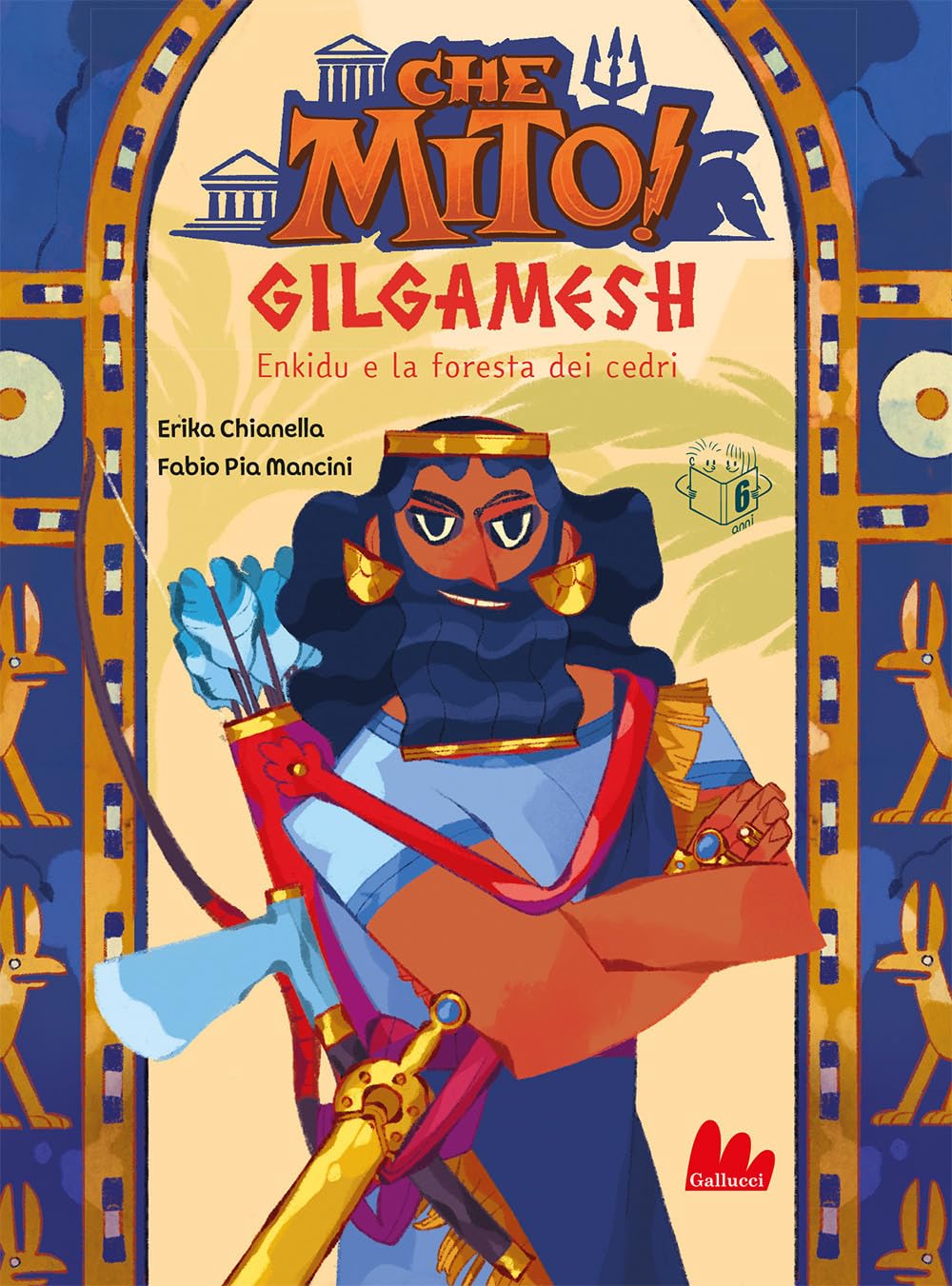 Gilgamesh. Che mito! Fairy Tales & Legends
