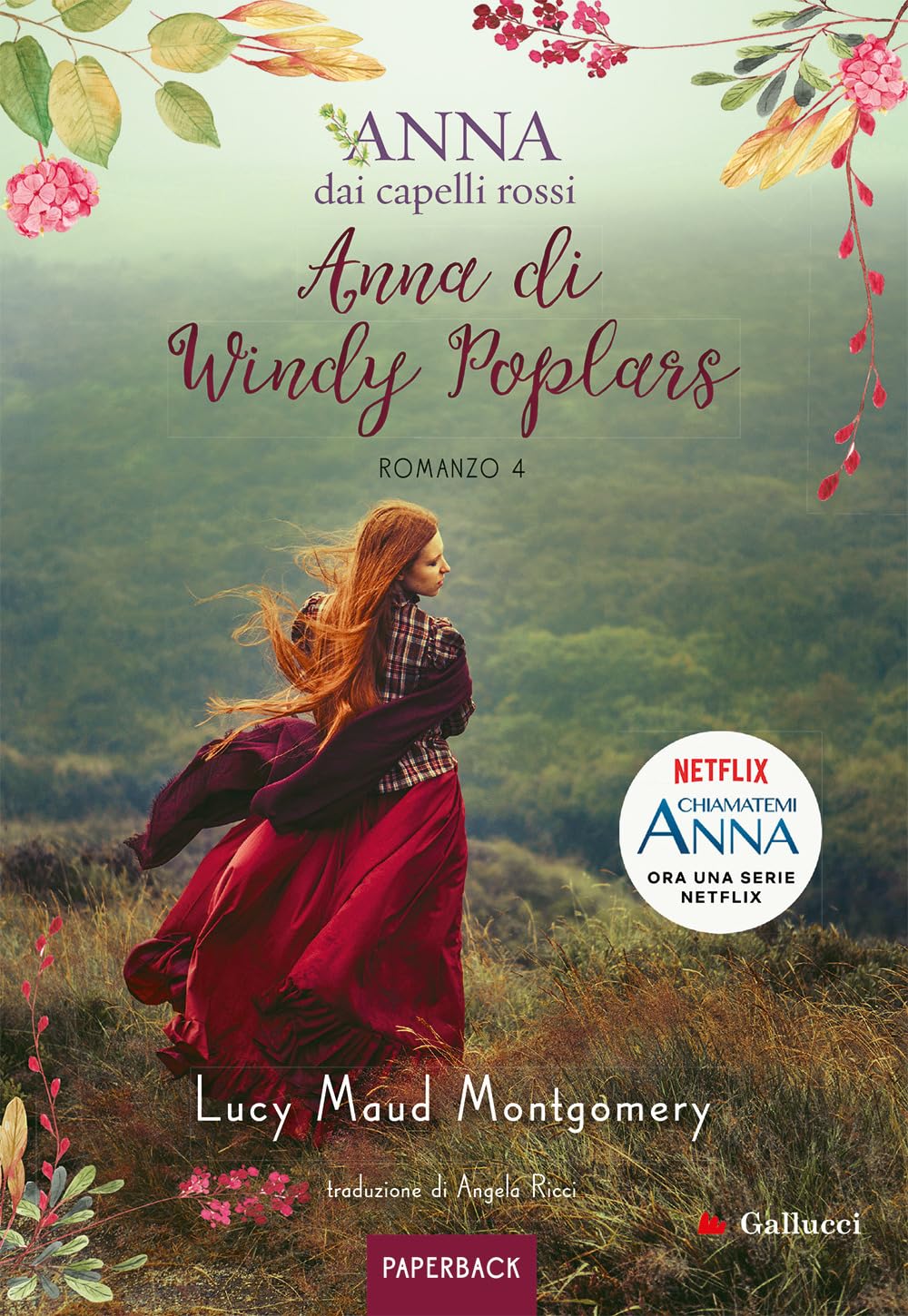 Anna di Windy Poplars. Anna dai capelli rossi. Paperback (Vol. 4) book