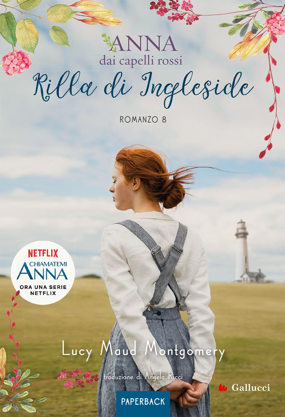Rilla di Ingleside. Anna dai capelli rossi. Paperback (Vol. 8) book
