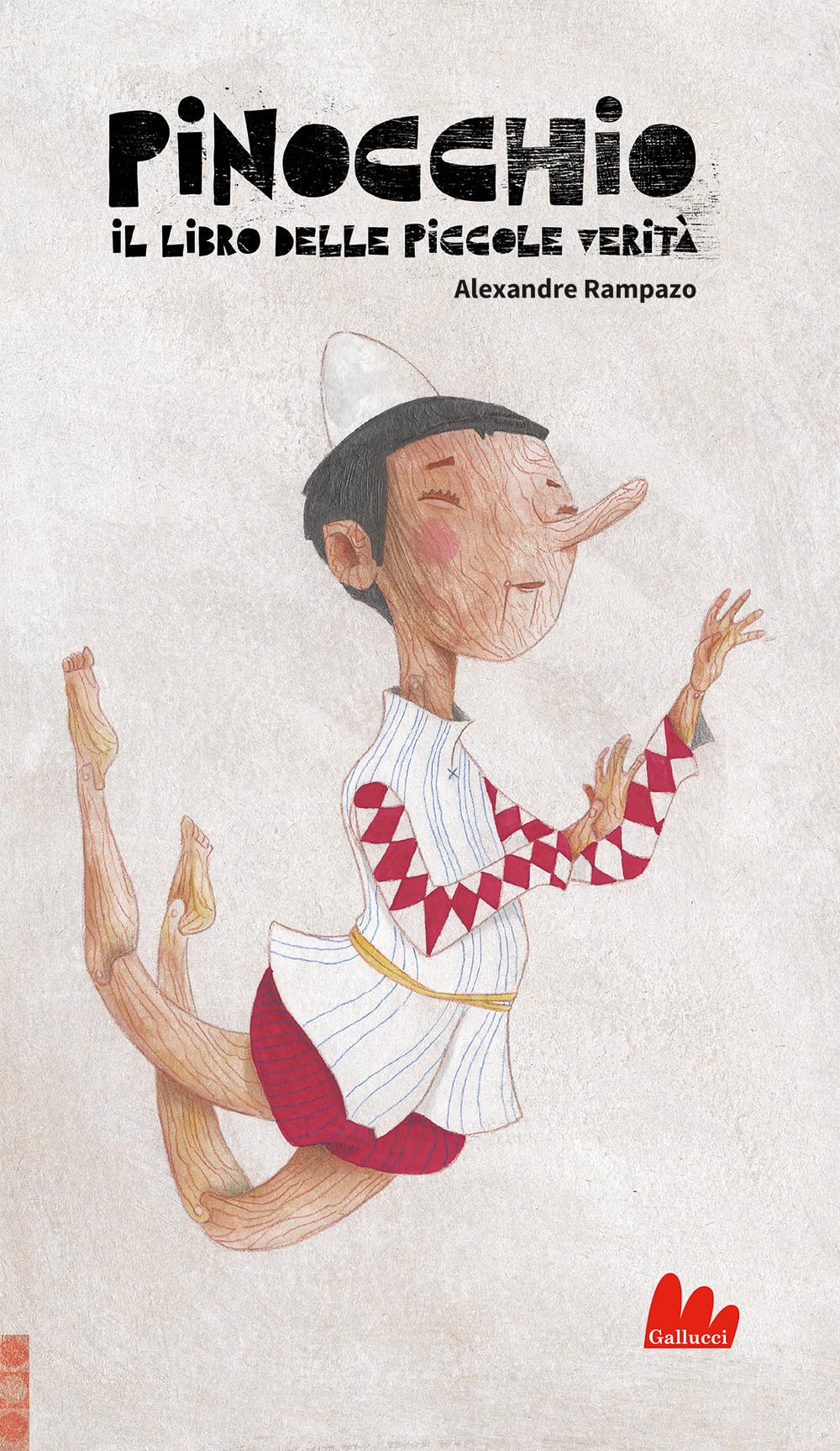 Pinocchio. Il libro delle piccole verità. Ediz. a colori book