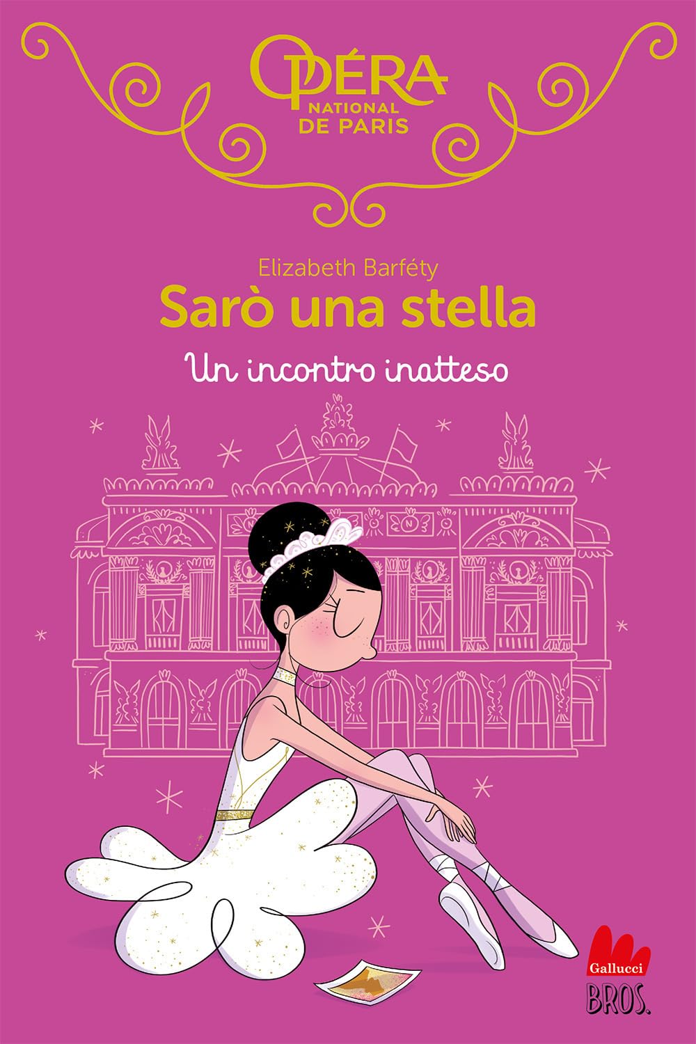 Un incontro inatteso. Sarò una stella (Vol. 16) (Universale d'Avventure e d'Osservazioni. Letture intermedie) Non-fiction