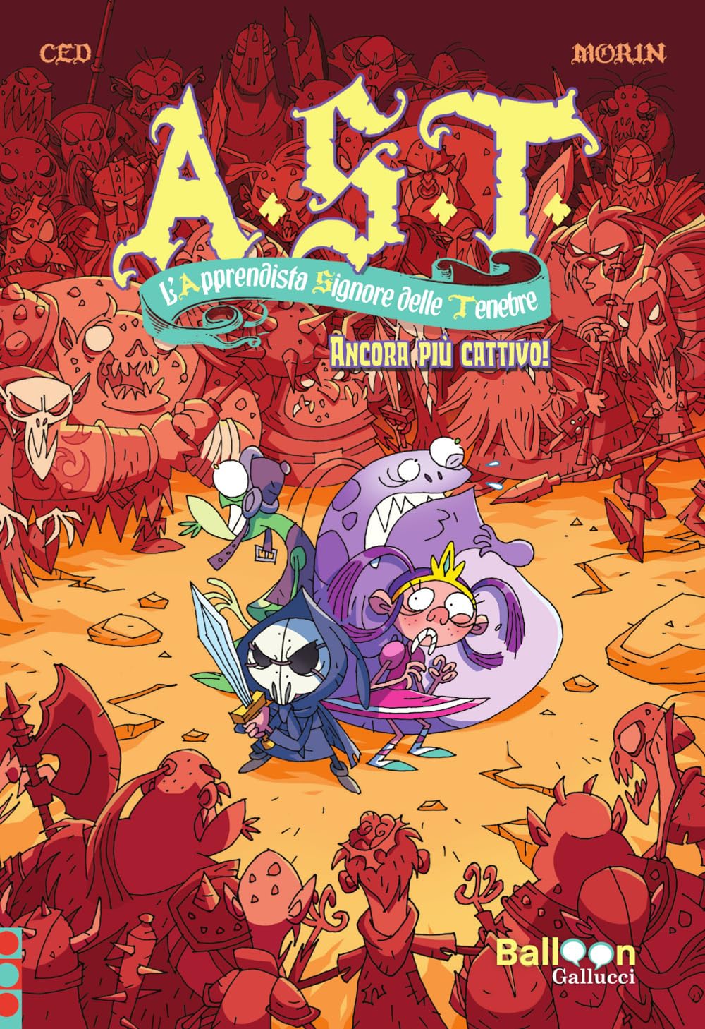 A.S.T. L’Apprendista Signore delle Tenebre. Ancora più cattivo book