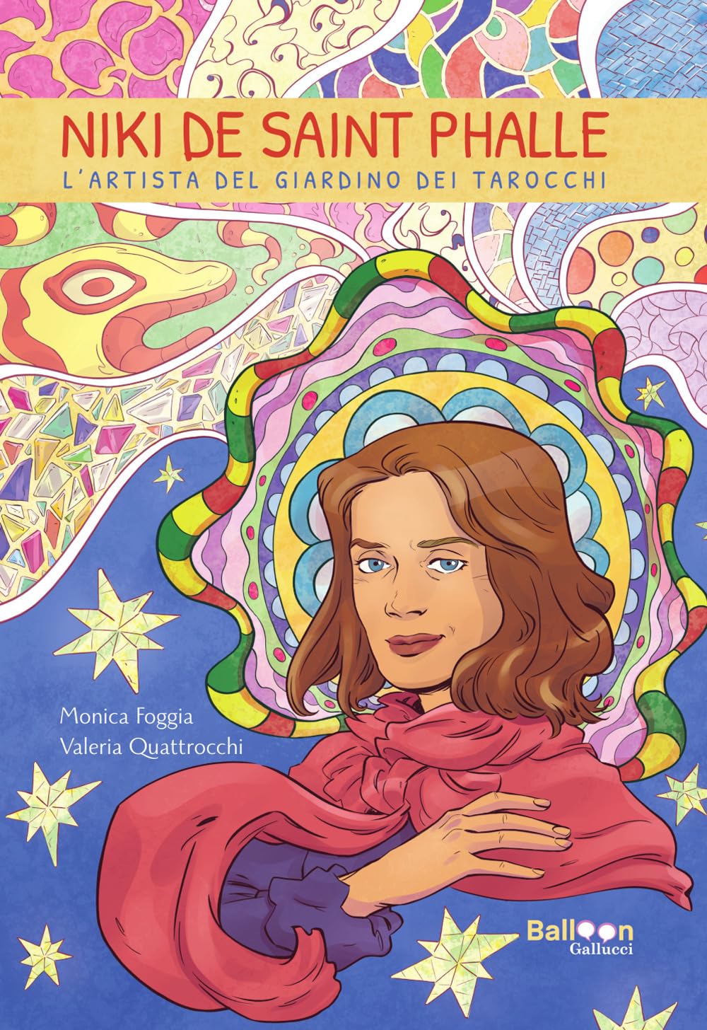 Niki de Saint Phalle. L'artista del Giardino dei Tarocchi book