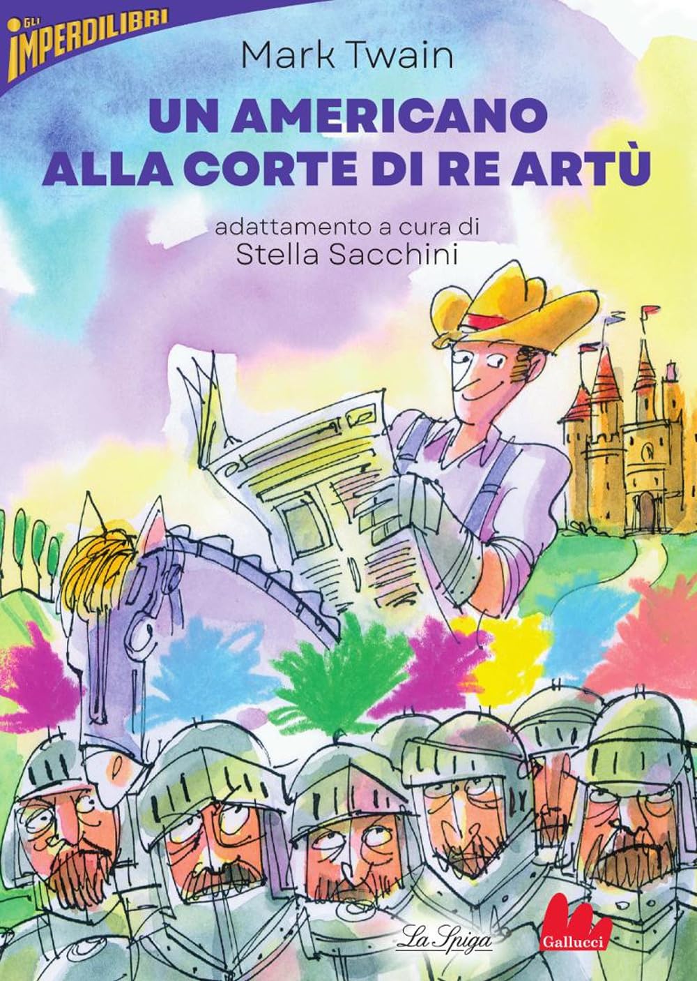 Un americano alla corte di re Artù book