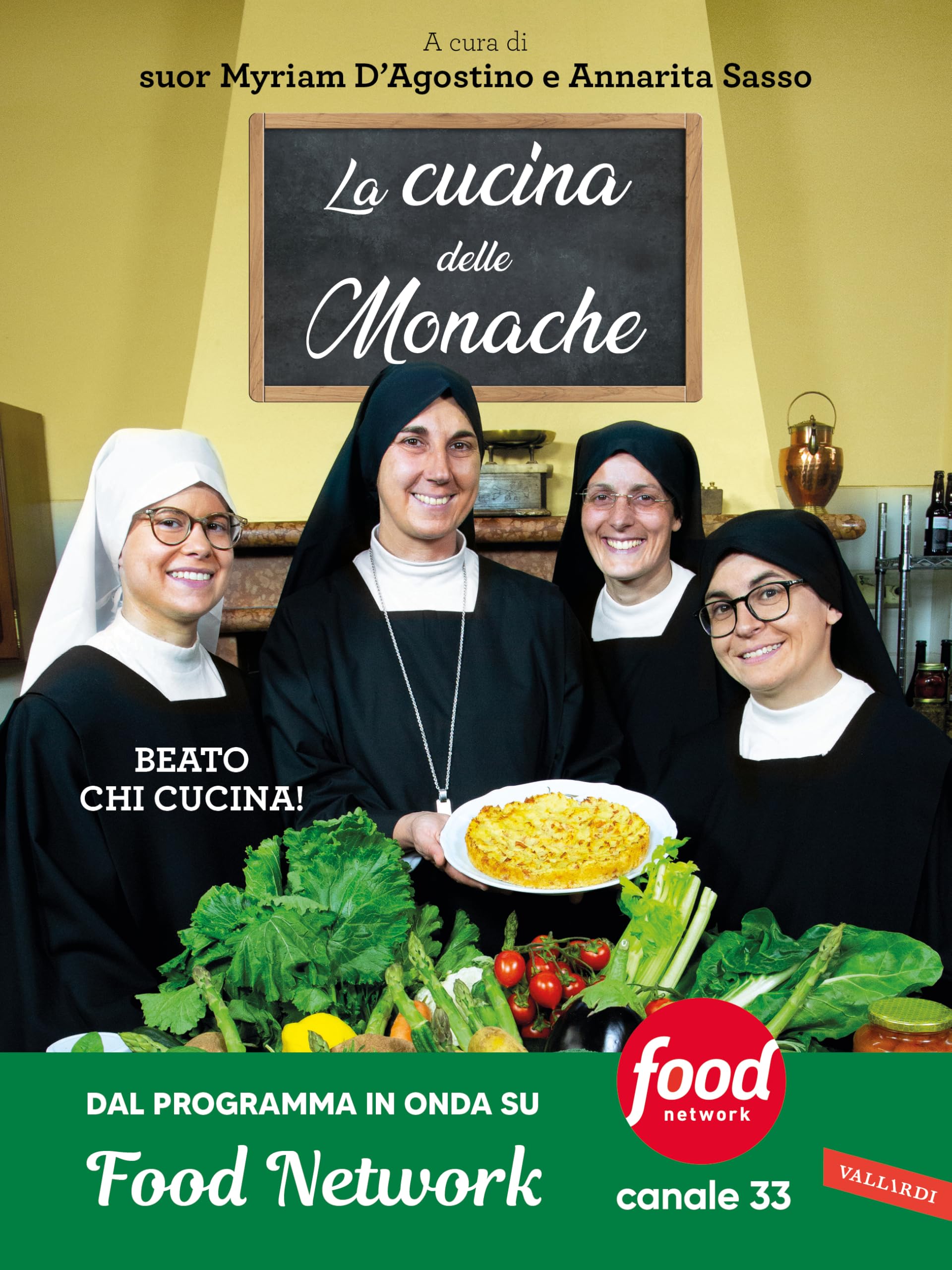 La cucina delle monache. Beato chi cucina! Leisure, Home & Garden