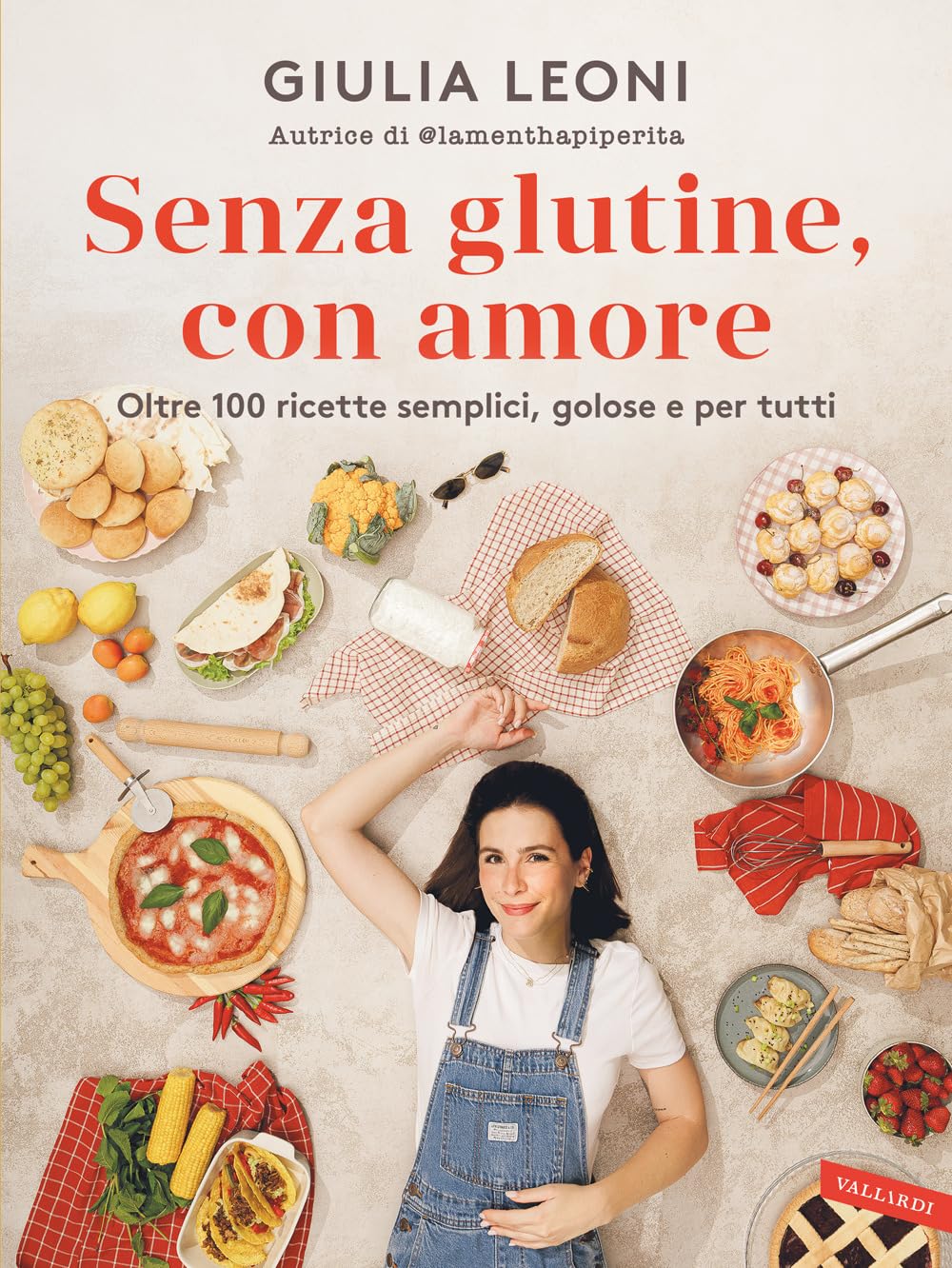 Senza glutine, con amore. Oltre 100 ricette semplici, golose e per tutti Leisure, Home & Garden