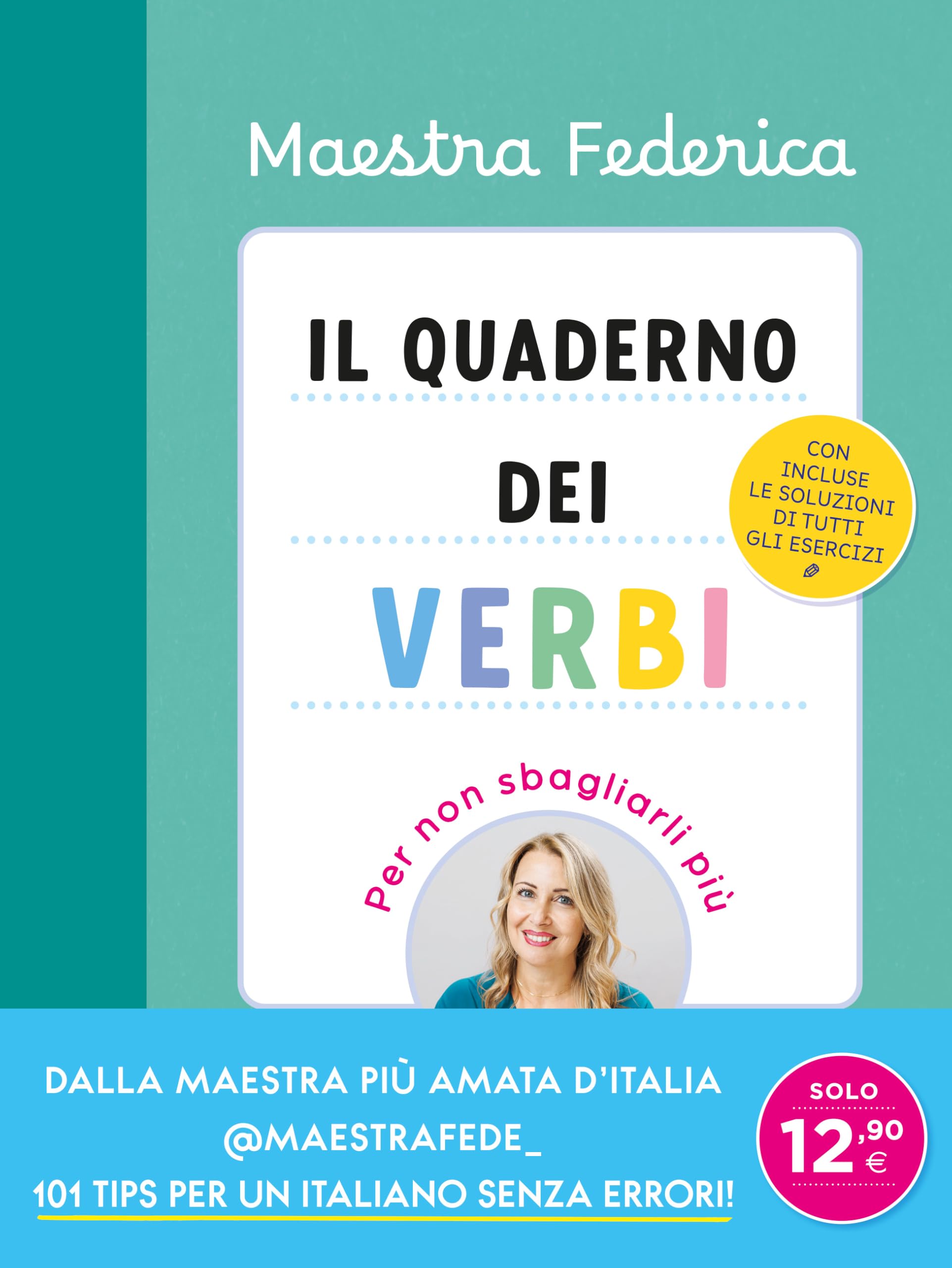 Il quaderno dei verbi. Per non sbagliarli più book
