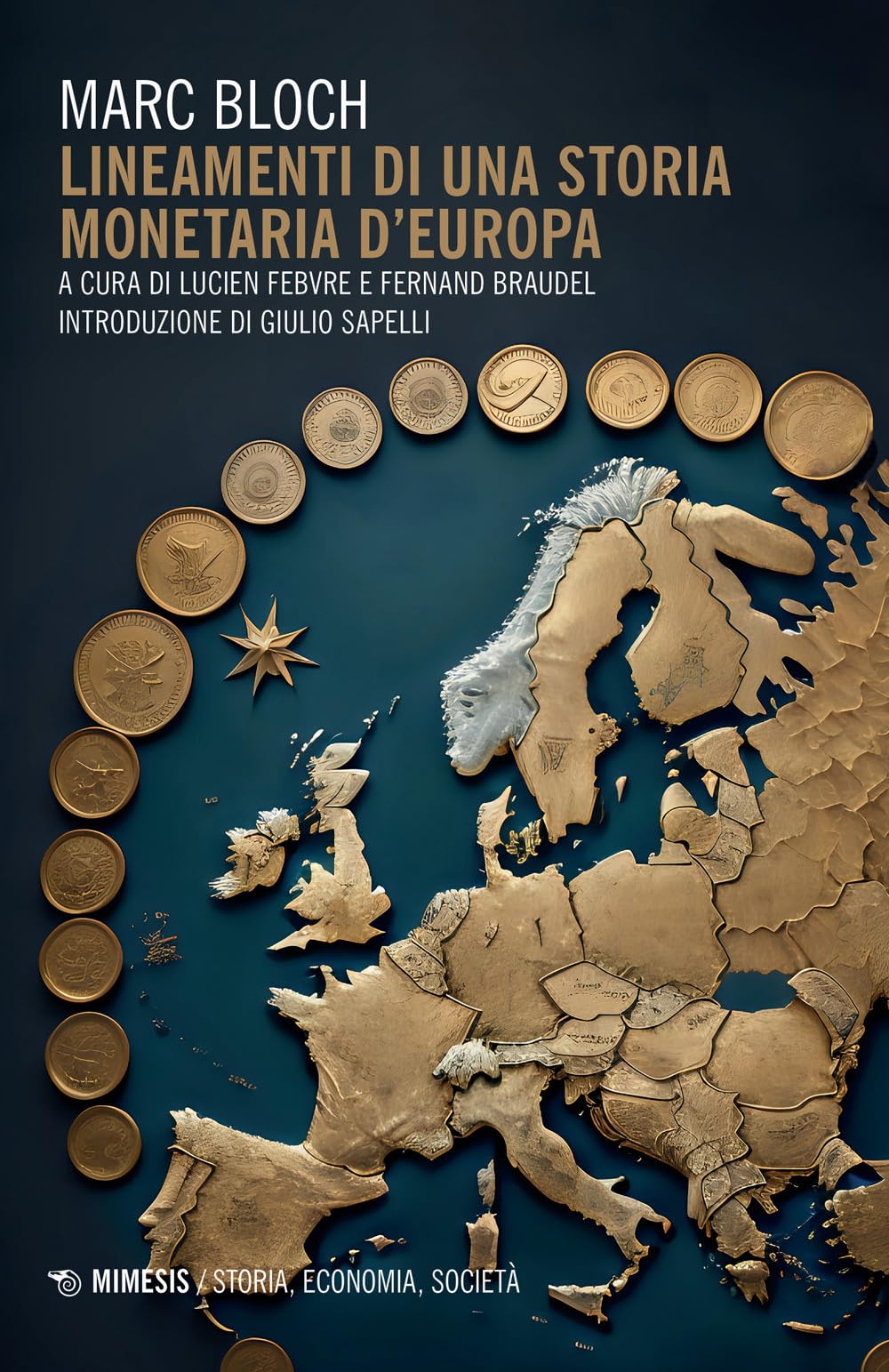 Lineamenti di una storia monetaria d'Europa (Storia, economia, società) Business, Finance & Career