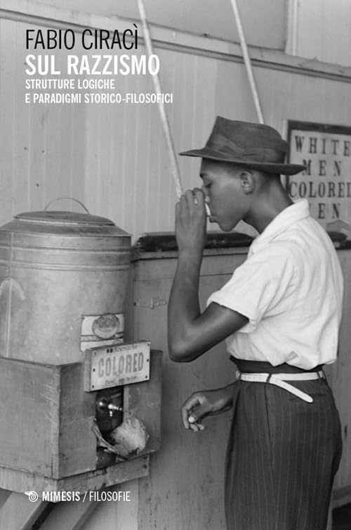 Sul razzismo. Strutture logiche e paradigmi storico-filosofici book