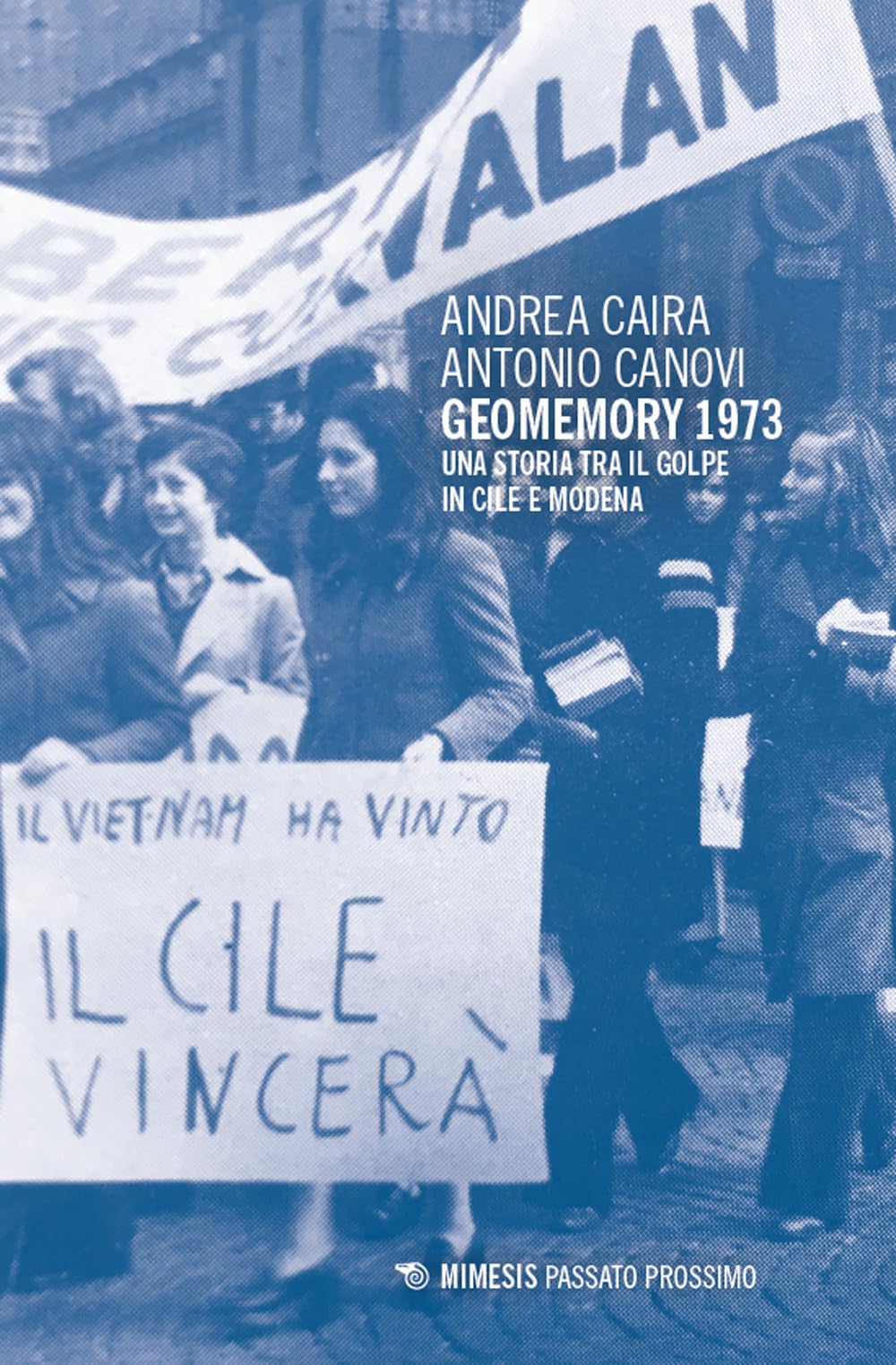 Geomemory 1973. Una storia tra il golpe in Cile e Modena book
