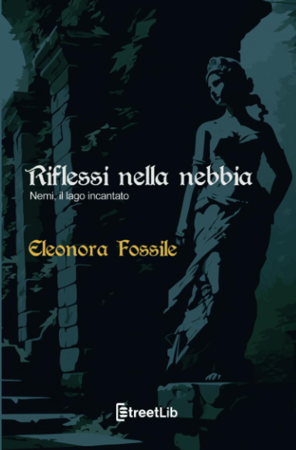 Riflessi nella nebbia. Nemi, il lago incantato Essays & Short Stories