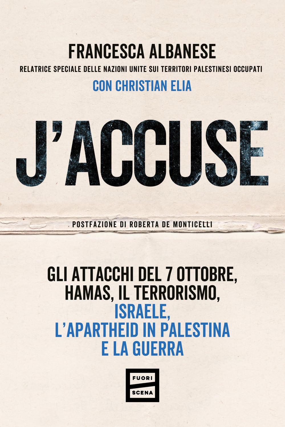 J'accuse. Gli attacchi del 7 ottobre, Hamas, il terrorismo, Israele, l'apartheid in Palestina e la guerra Social Sciences
