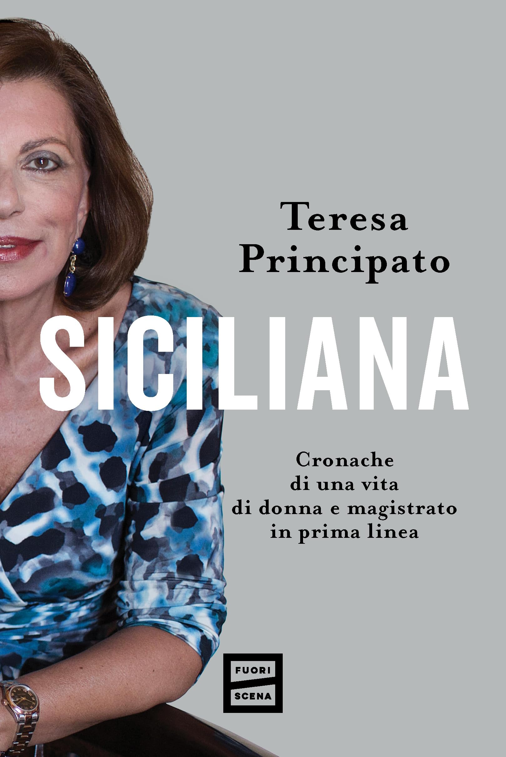 Siciliana. Cronache di una vita di donna e magistrato in prima linea Social Sciences