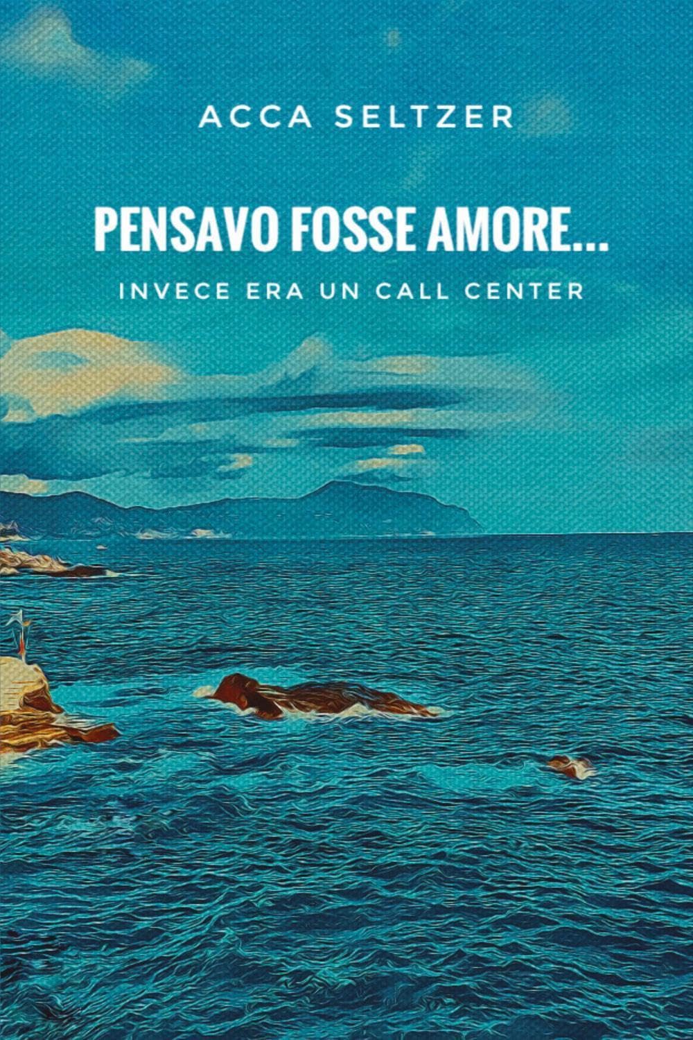 Pensavo fosse amore... Invece era un call center Memories