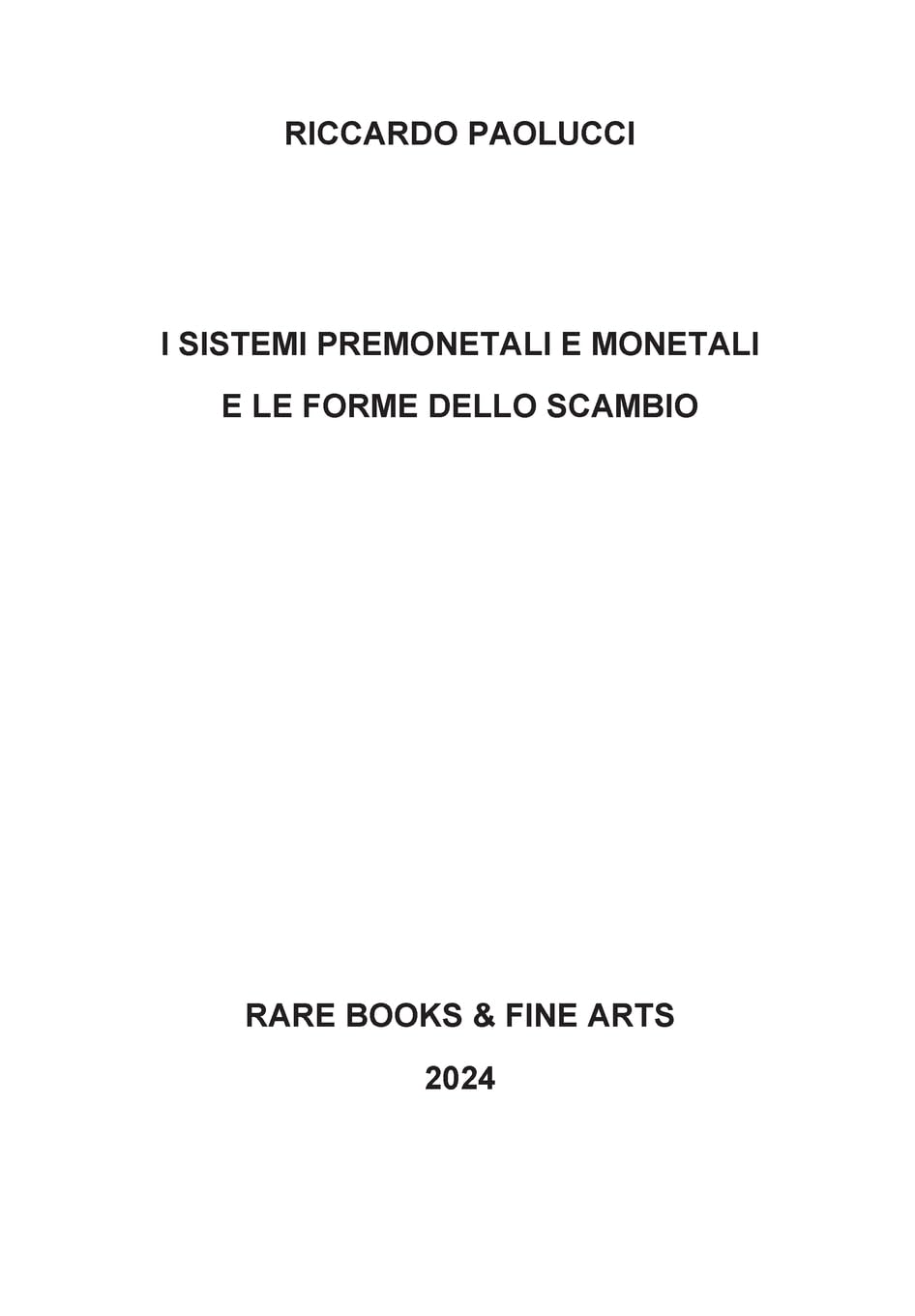I sistemi premonetali e monetali e le forme di scambio Hobbies & Crafts