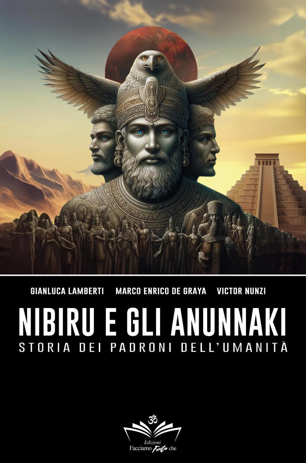 Nibiru e gli Anunnaki. Storia dei padroni dell'umanità book