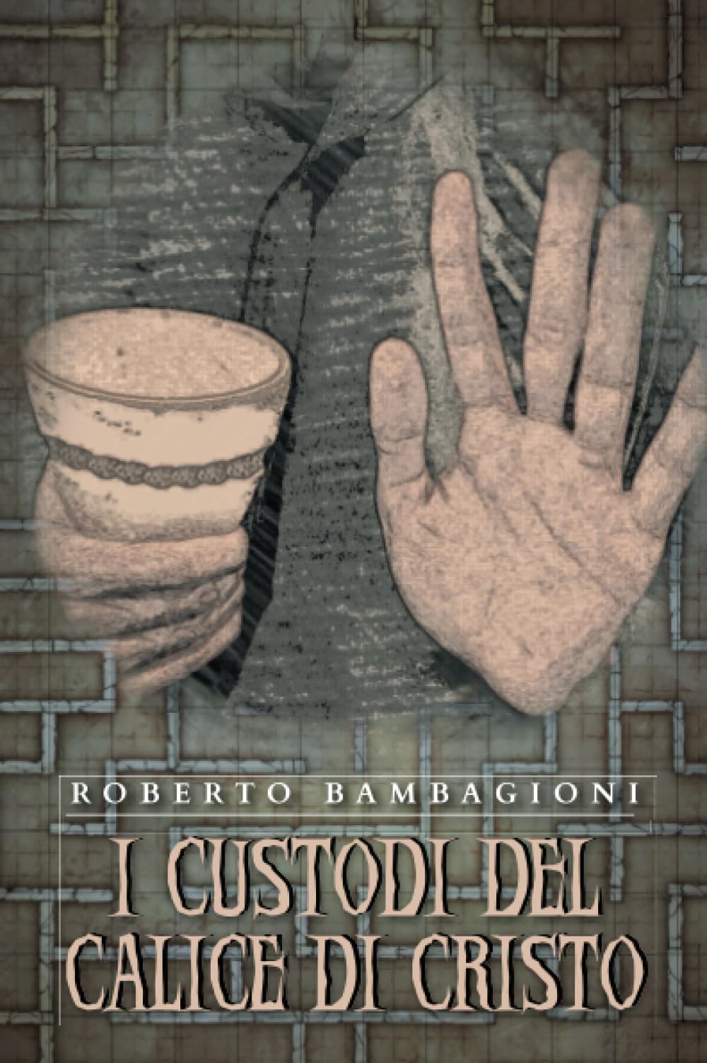 I custodi del calice di Cristo book