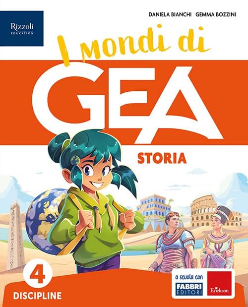 I mondi di GEA. Tomo Antropologico e Tomo Scientifico. Con Storia, Geografia, Matematica, Scienze. Per la 2 ͣ classe della Scuola elementare. Con e-book. Con espansione online (Vol. 1) book