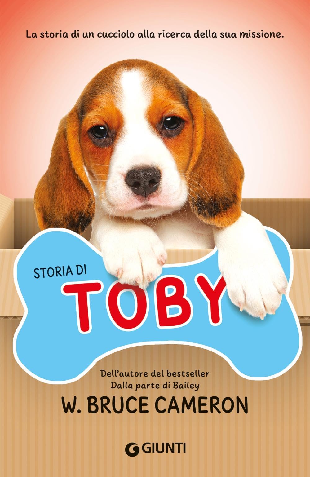 Storia di Toby: La storia di un cucciolo alla ricerca della sua missione. book