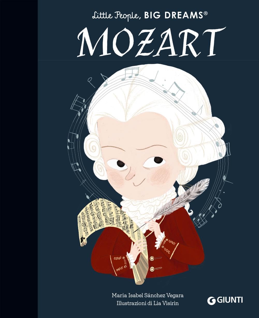 Mozart. Little people big dreams. Ediz. illustrata book