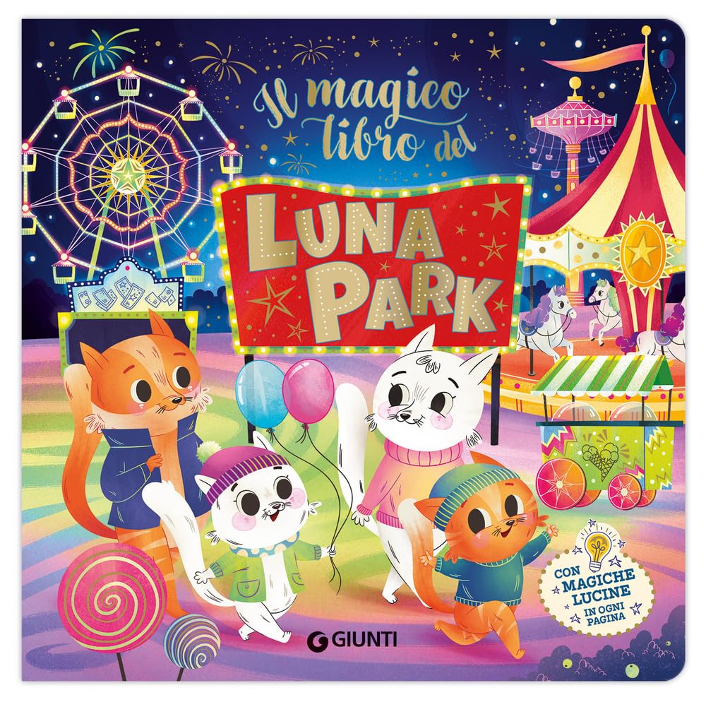 Magico libro del luna park. Ediz. a colori book