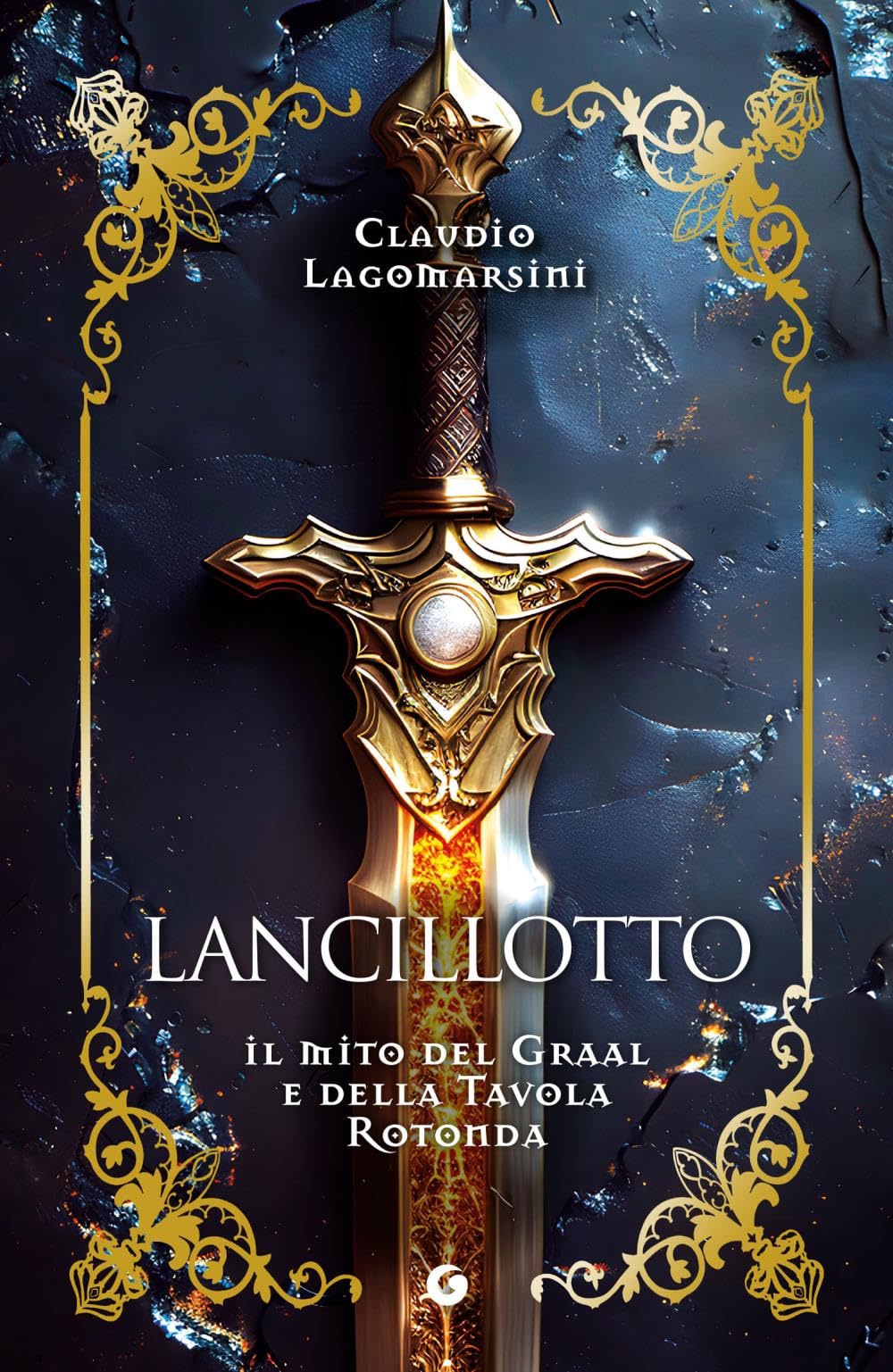 Lancillotto. Il mito del Graal e della Tavola Rotonda book