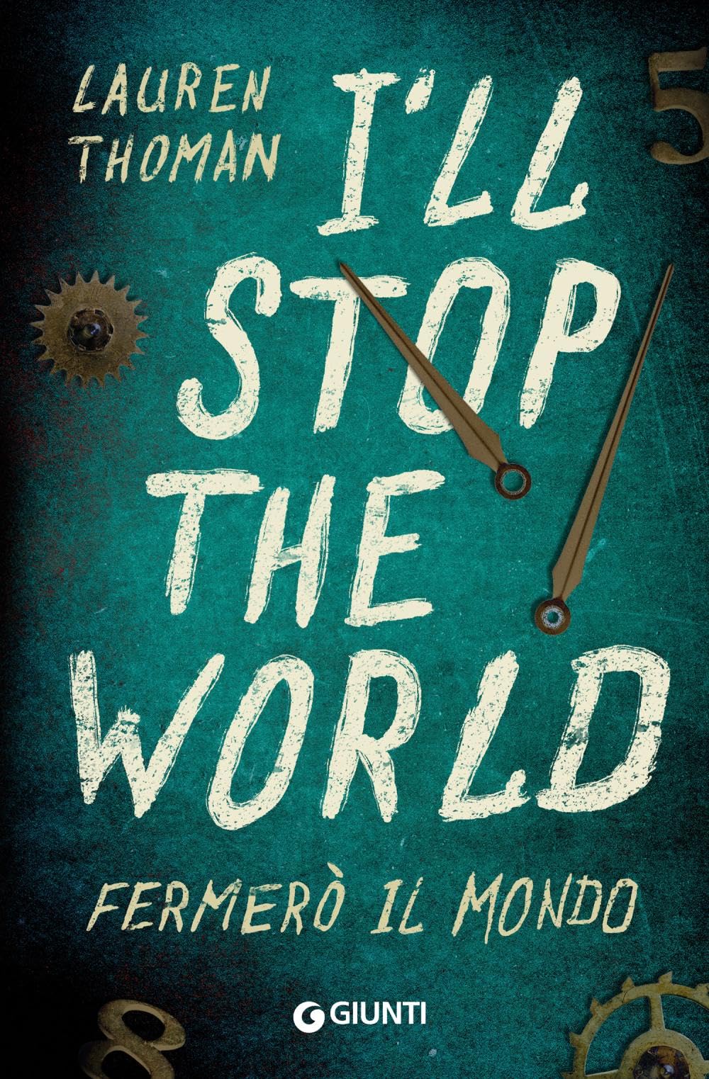 I'll stop the world. Fermerò il mondo book