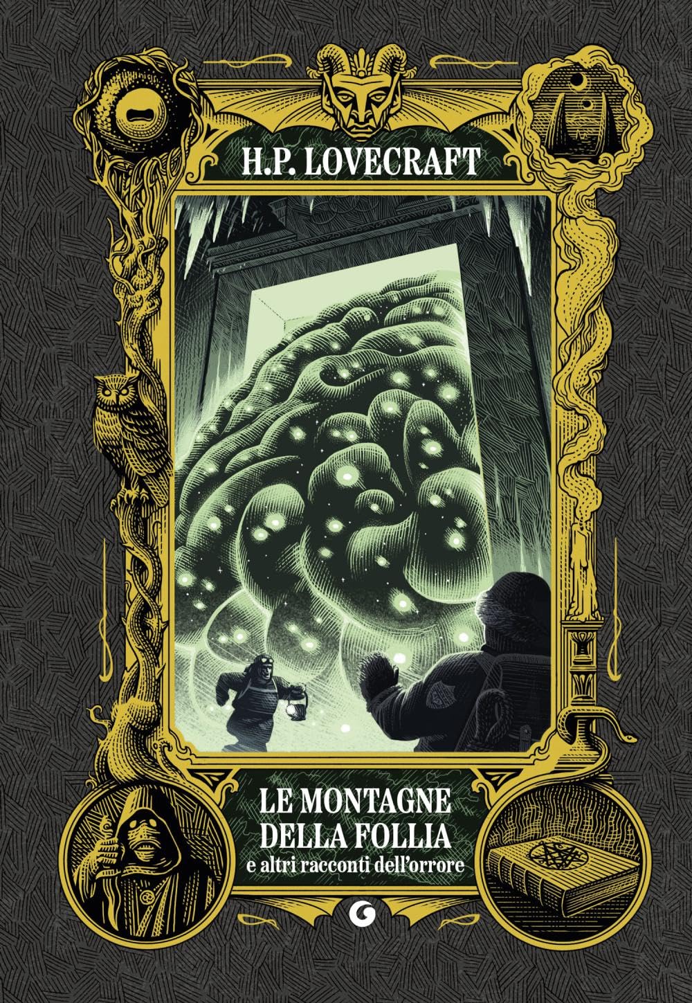 Le montagne della follia e altri racconti dell'orrore book