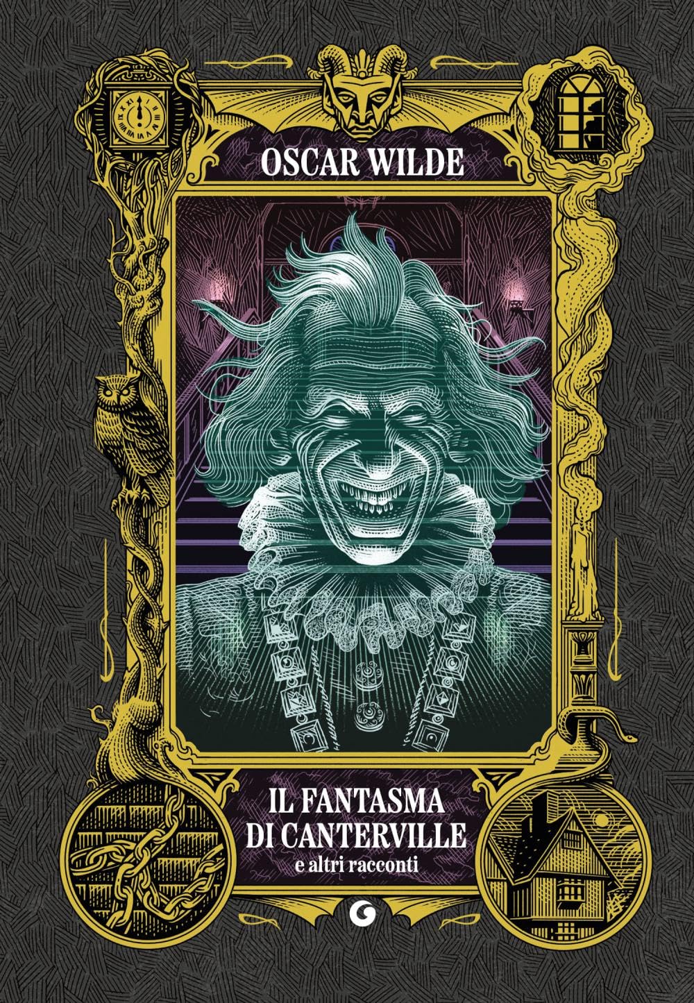 Il fantasma di Canterville e altri racconti book