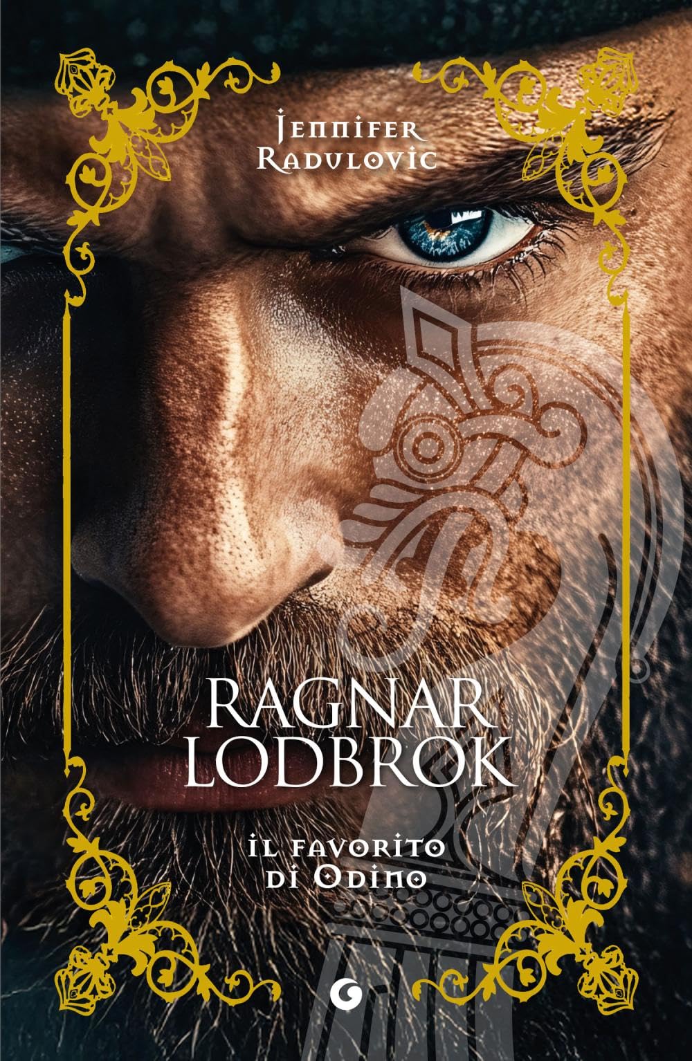 Ragnar Lodbrok. Il favorito di Odino book