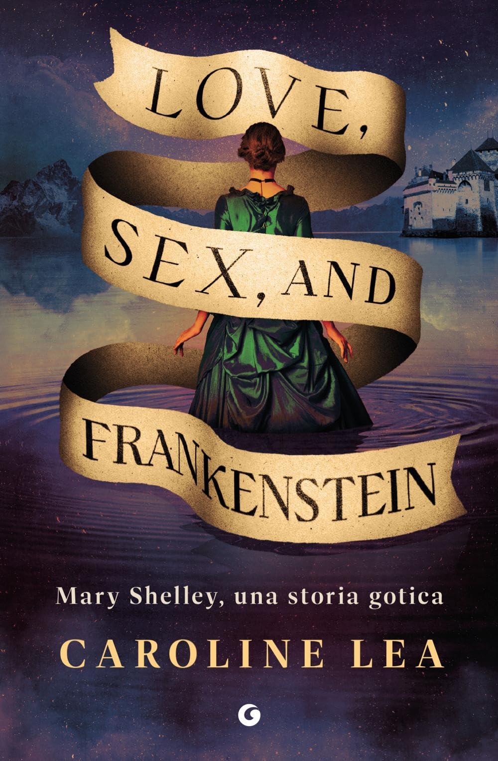 Love, sex & Frankenstein. Mary Shelley, una storia gotica Biographies
