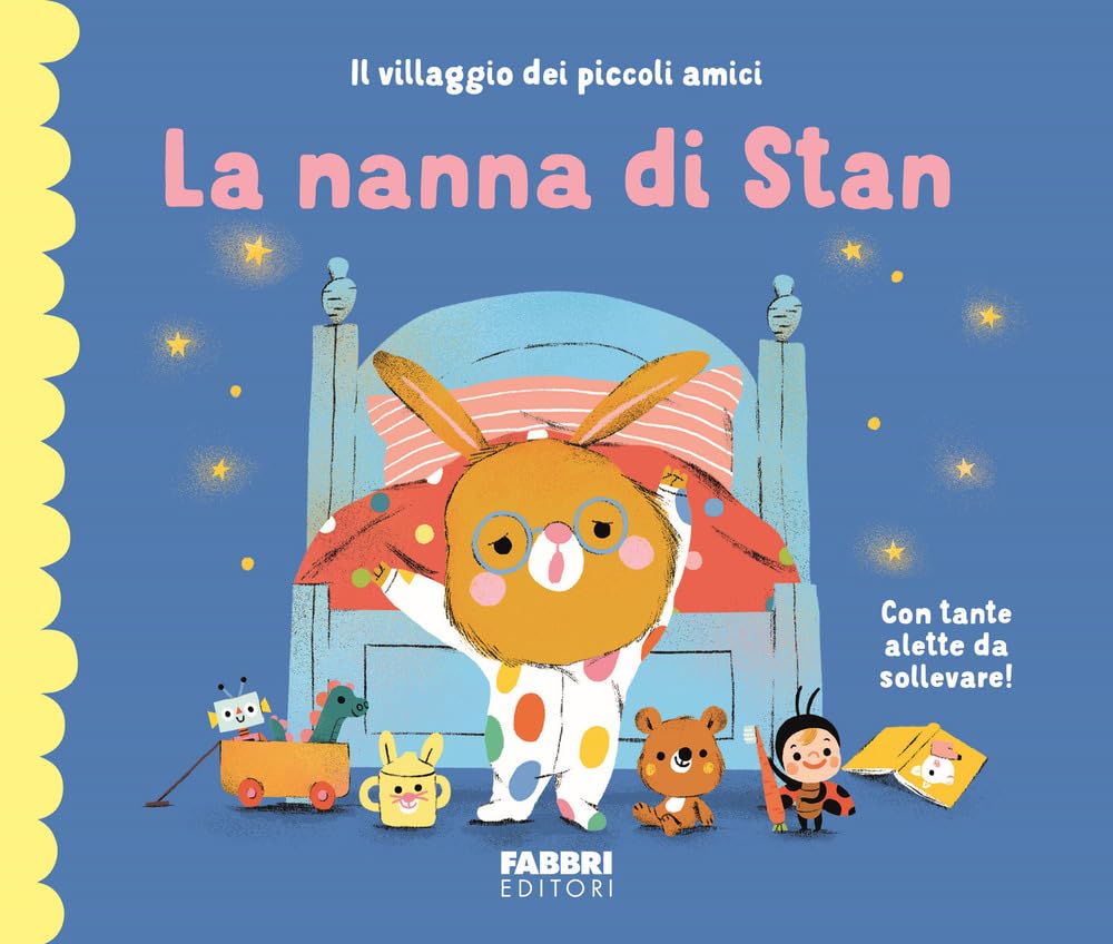 La nanna di Stan. Il villaggio dei piccoli amici Non-fiction
