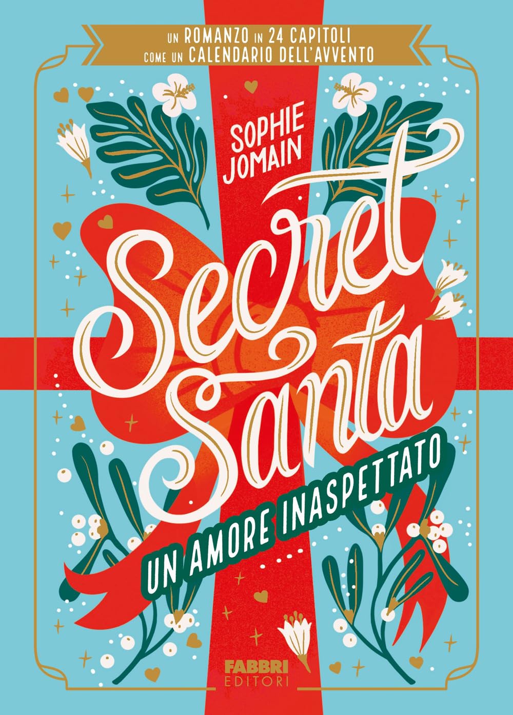 Secret Santa. Un amore inaspettato book